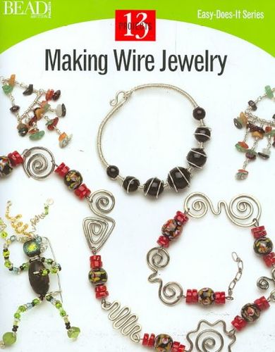 Making Wire Jewelrymaking 