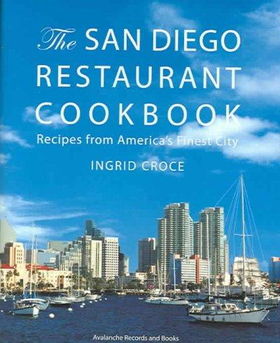 The San Diego Restaurant Cookbooksan 