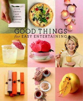 Good Things for Easy Entertainingthings 