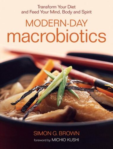 Modern-day Macrobioticsmodern 