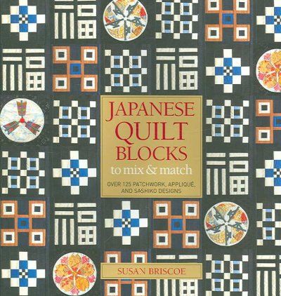 Japanese Quilt Blocks to Mix & Matchjapanese 