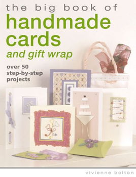 The Big Book Of Handmade Cards and Giftwrapbig 