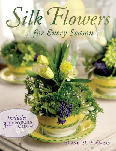 Silk Flowers For Every Seasonsilk 