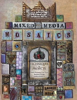 Mixed Media Mosaicsmixed 