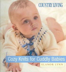 Country Living Cozy Knits For Cuddly Babiescountry 