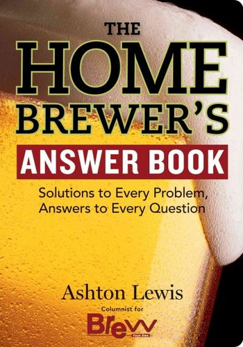 The Home Brewer's Answer Bookhome 