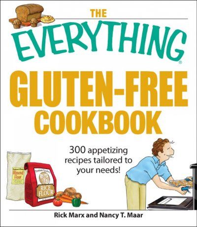 The Everything Gluten-Free Cookbookeverything 