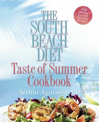 The South Beach Diet Taste of Summer Cookbooksouth 