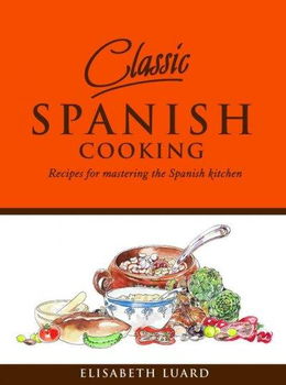 Classic Spanish Cookingclassic 