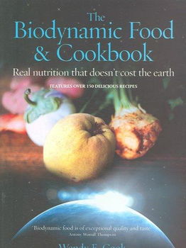 The Biodynamic Food & Cookbookbiodynamic 