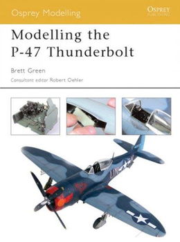 Modelling the P-47 Thunderboltmodelling 