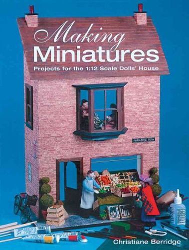 Making Miniaturesmaking 