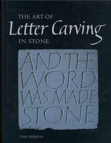 The Art of Letter Carving in Stoneart 