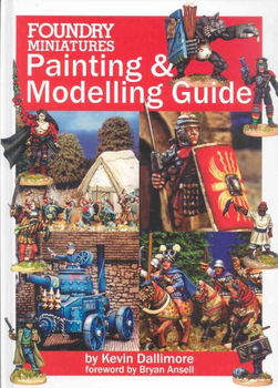 Foundry Miniatures Painting & Modeling Guidefoundry 