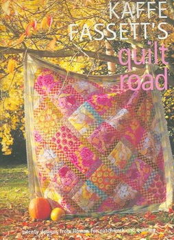 Kaffe Fassett's Quilt Roadkaffe 