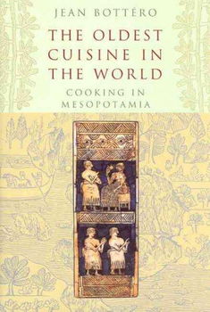 The Oldest Cuisine in the Worldoldest 