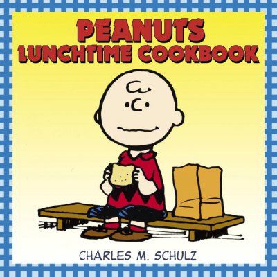 Peanuts Lunchtime Cookbookpeanuts 