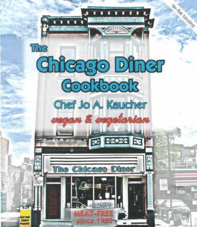 The Chicago Diner Cookbookchicago 