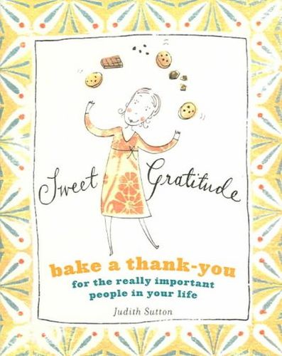 Sweet Gratitudesweet 