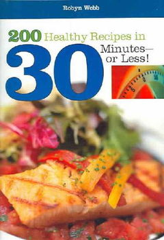 200 Healthy Recipes In 30 Minutes Or Lesshealthy 