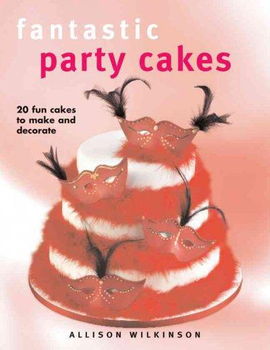 Fantastic Party Cakesfantastic 