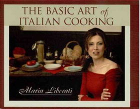 The Basic Art of Italian Cookingbasic 