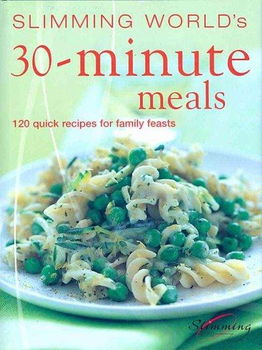Slimming World's 30-minute Mealsslimming 