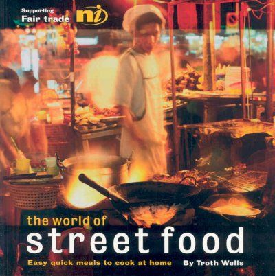 The World of Street Foodworld 