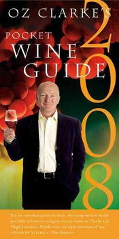 Oz Clarke's Pocket Wine Guide 2008clarke 