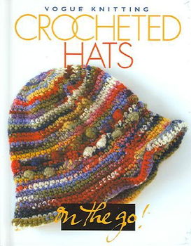 Vogue Knitting Crocheted Hatsvogue 