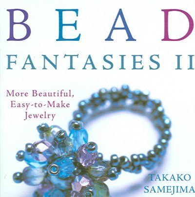 Bead Fantasies IIbead 