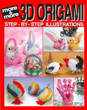 More And More 3D Origamiorigami 