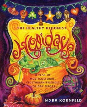 The Healthy Hedonist Holidayshealthy 