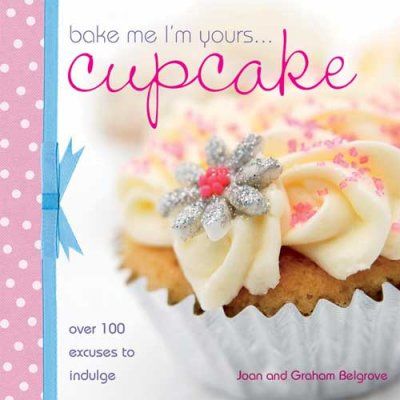 Bake Me I'm Yours... Cupcakebake 