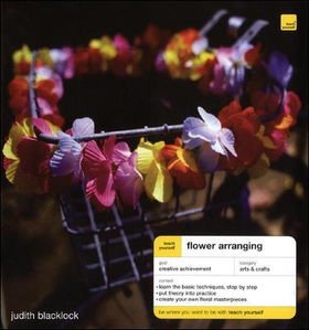 Teach Yourself Flower Arrangingteach 