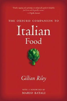 The Oxford Companion to Italian Foodoxford 
