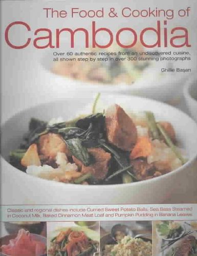 The Food & Cooking of Cambodiafood 