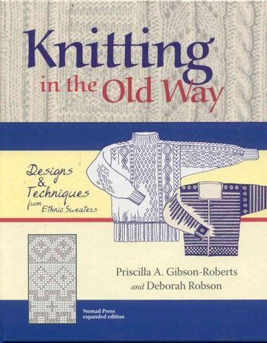 Knitting in the Old Wayknitting 
