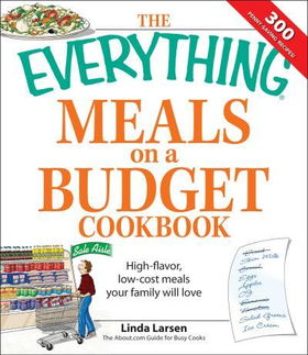 The Everything Meals on a Budget Cookbookeverything 