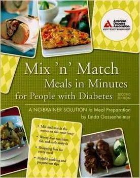 Mix 'n Match Meals in Minutes for People with Diabetesmix 