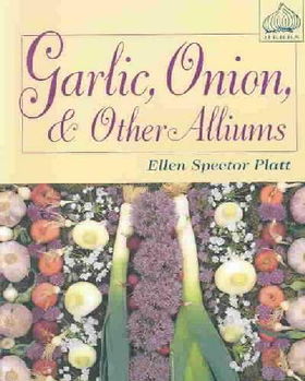 Garlic, Onion, & Other Alliumsgarlic 