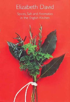 Spices, Salt and Aromatics in the English Kitchenspices 