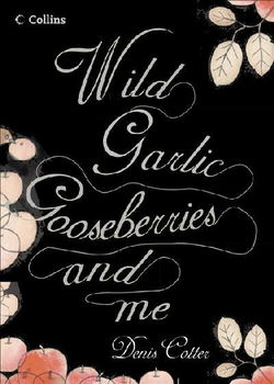 Wild Garlic, Gooseberries...and Mewild 