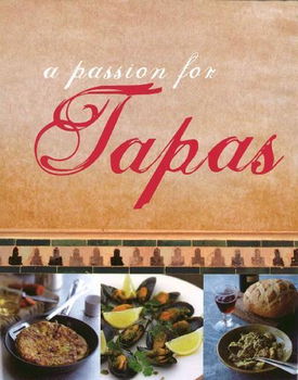 A Passion For Tapaspassion 