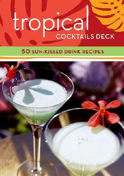 Tropical Cocktails Decktropical 