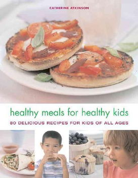 Healthy Meals for Healthy Kidshealthy 
