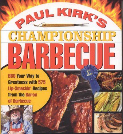 Paul Kirk's Championship Barbecuepaul 