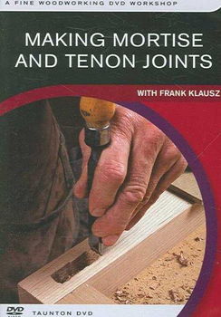 Making Mortise and Tenon Jointsmaking 