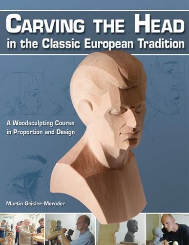 Carving the Head in the Classic European Traditioncarving 