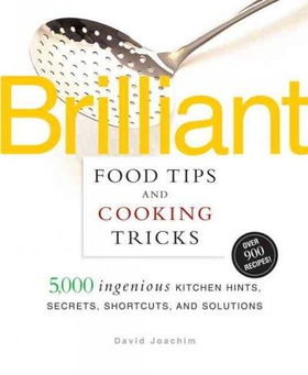 Brilliant Food Tips and Cooking Tricksbrilliant 